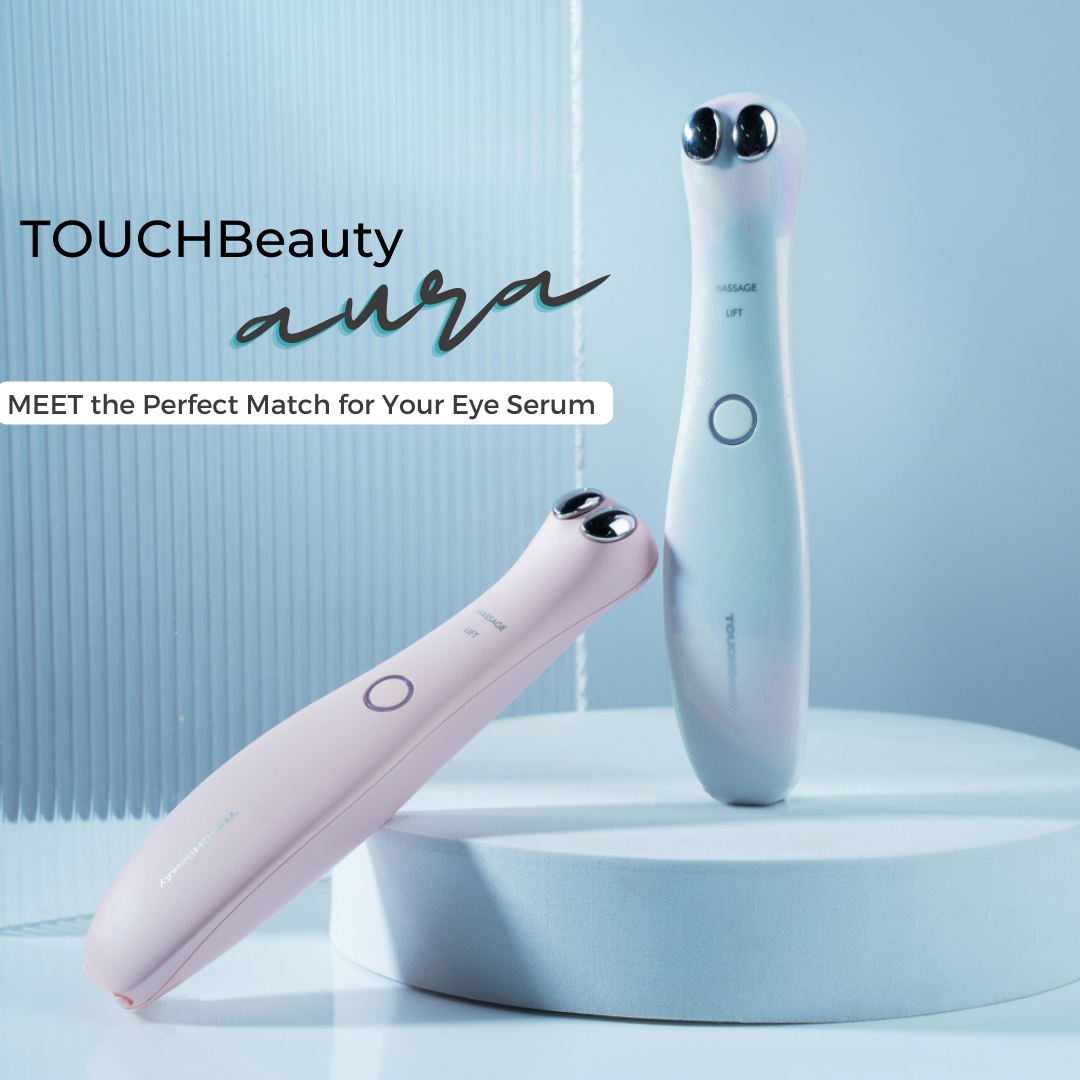 Meet TOUCHBeauty AURA - The Perfect Match For Your Eye Serum